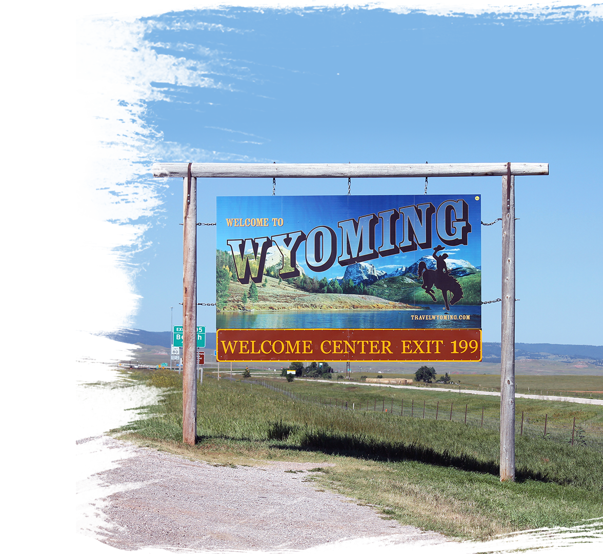 The “Welcome to Wyoming Sign” on the freeway